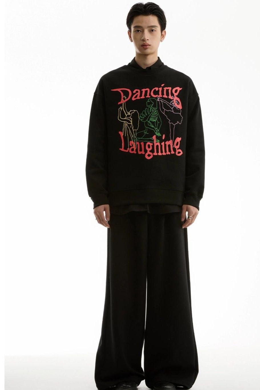 Dancing Laughing Text Graphic Crewneck Korean Street Fashion Crewneck By Funky Fun Shop Online at OH Vault